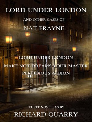 cover image of Lord Under London and Otther Cases of Nat Frayne